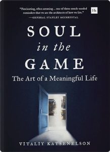 Soul In The Game by Vitaliy Katsenelson